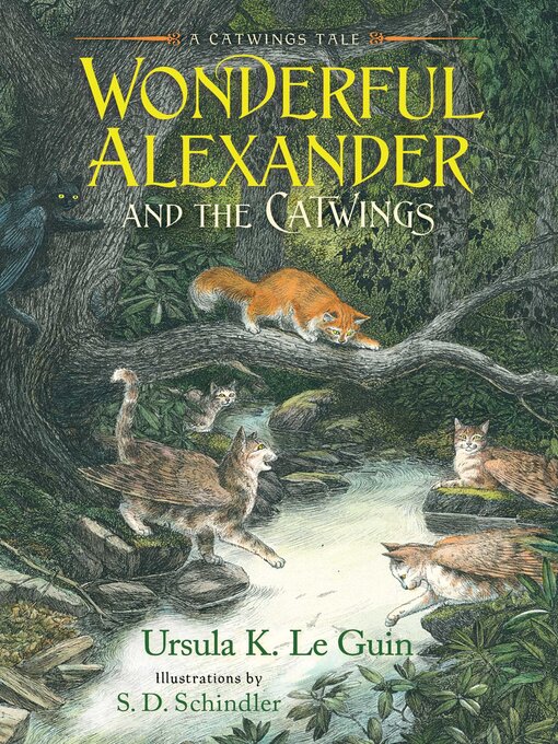 Title details for Wonderful Alexander and the Catwings by Ursula  K. Le Guin - Available